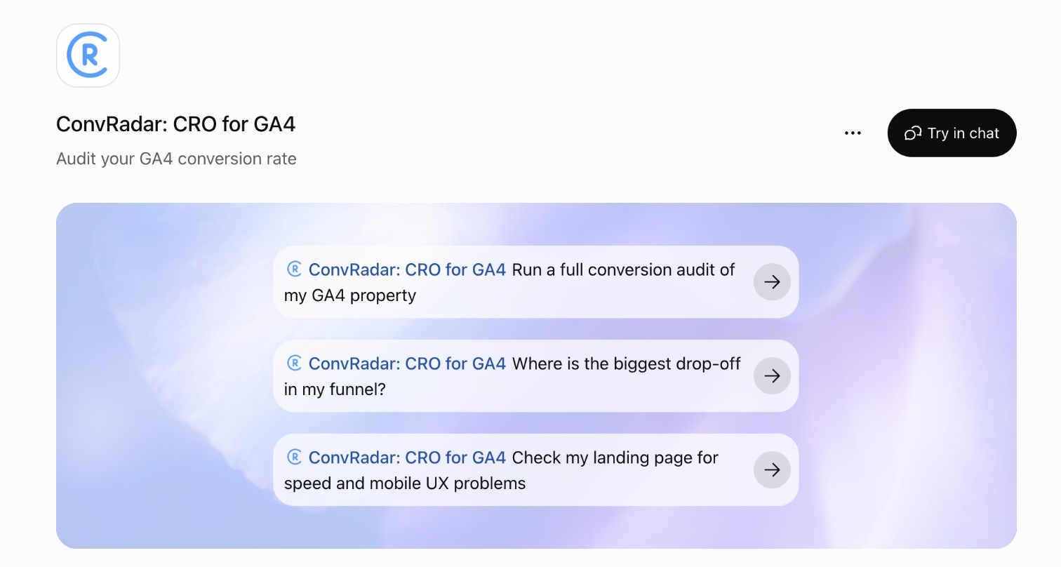 The ConvRadar: CRO for GA4 plugin page in ChatGPT, where the Connect button installs the GA4 plugin (it reads Try in chat once installed)